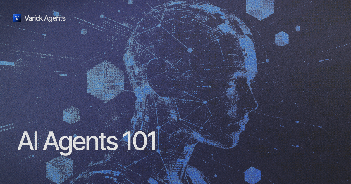 AI Agents 101