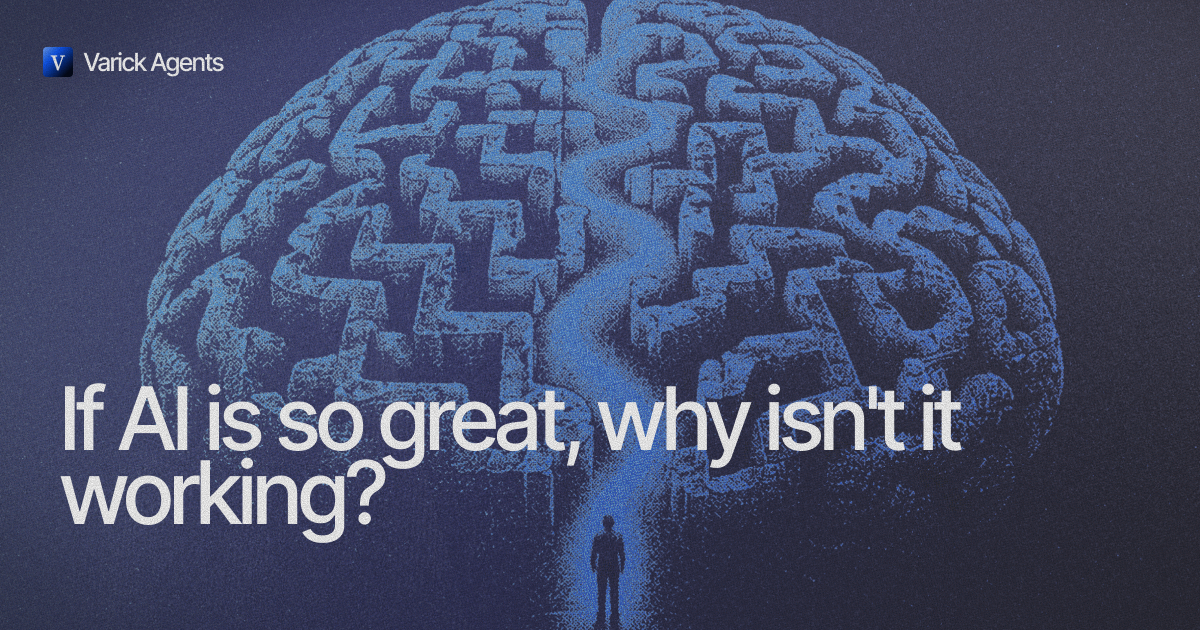 If AI is so great, why isn't it working?