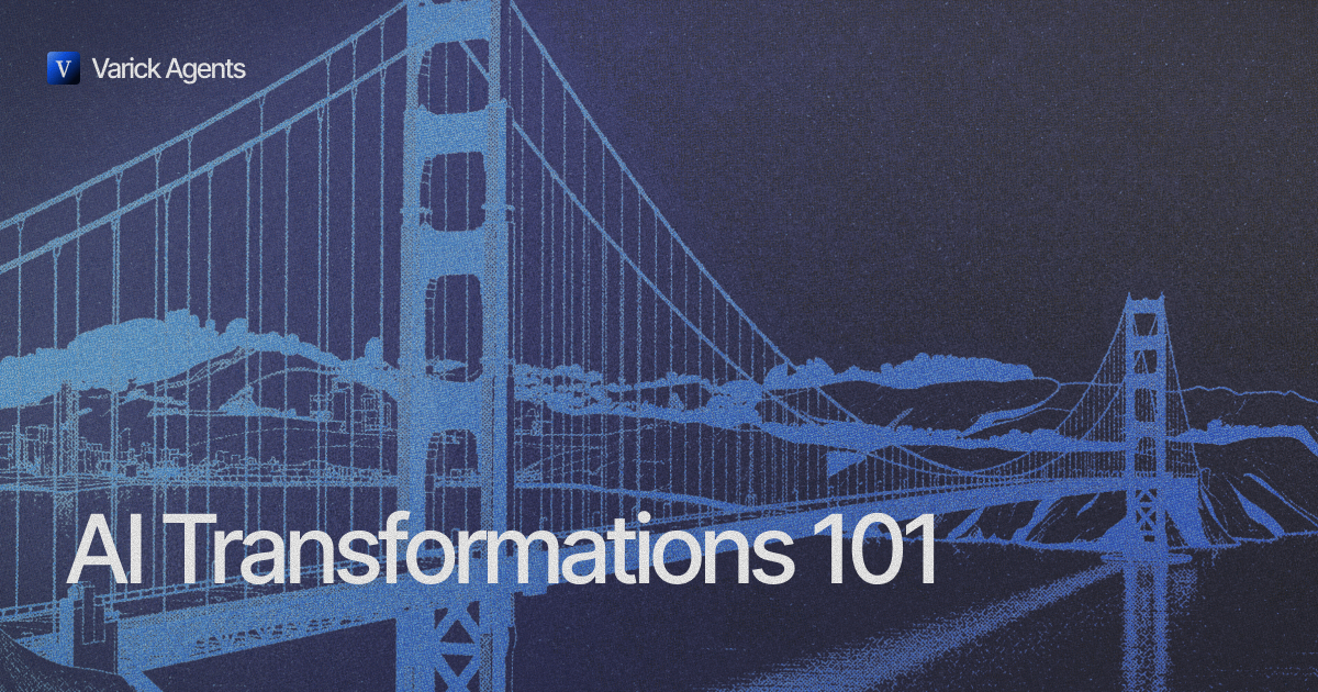 AI Transformations 101