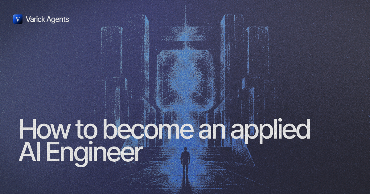 How to become an applied AI Engineer