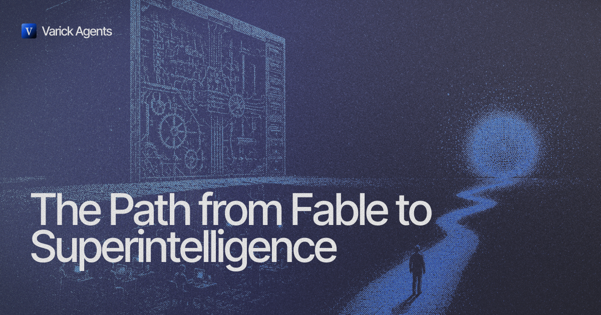 The Path from Fable to Superintelligence